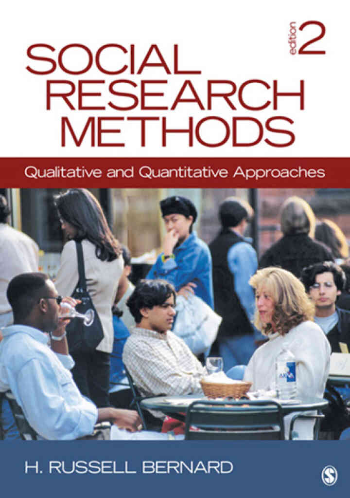 Social Research Methods: Qualitative and Quantitative Approaches, 2nd Edition