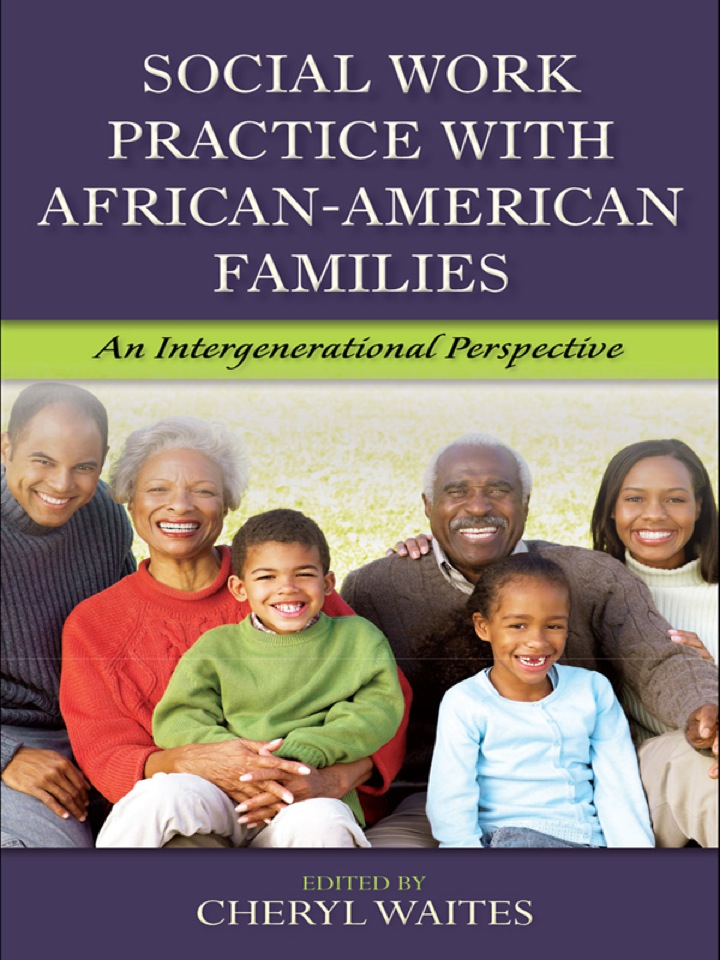 Social Work Practice with African American Families: An Intergenerational Perspective
