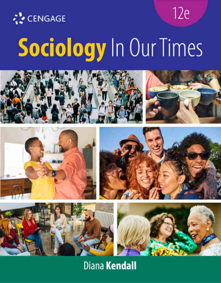 Sociology In Our Times, 12th Edition