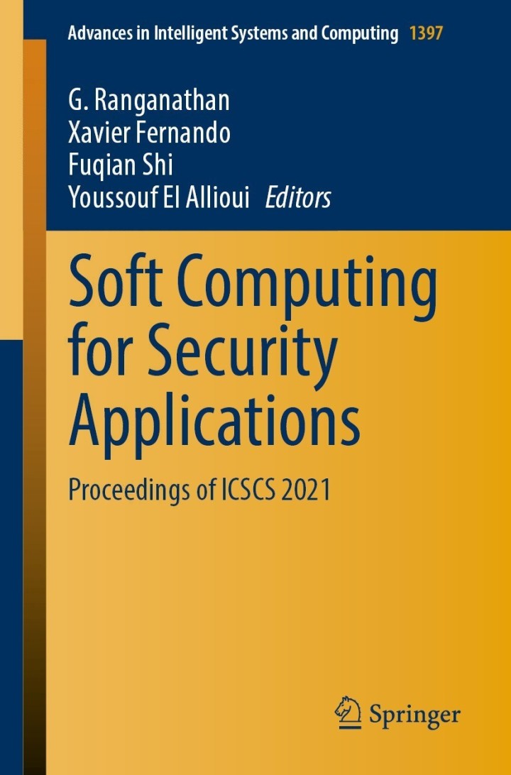 Soft Computing for Security Applications: Proceedings of ICSCS 2021