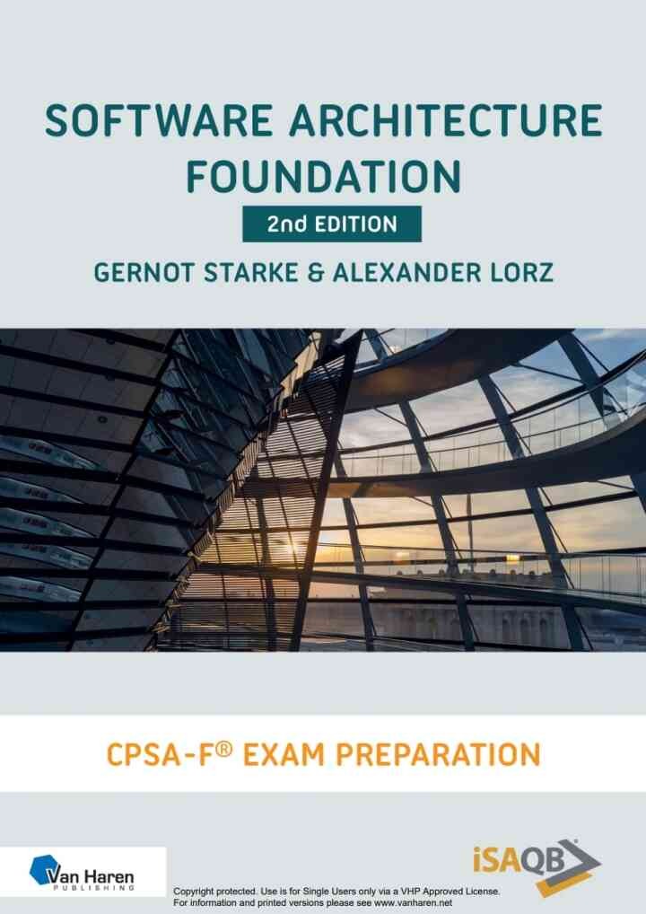 Software Architecture Foundation: CPSA Foundation® Exam Preparation, 2nd Edition