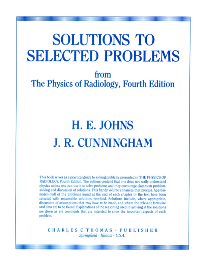 Solutions to Selected Problems: from The Physics of Radiology