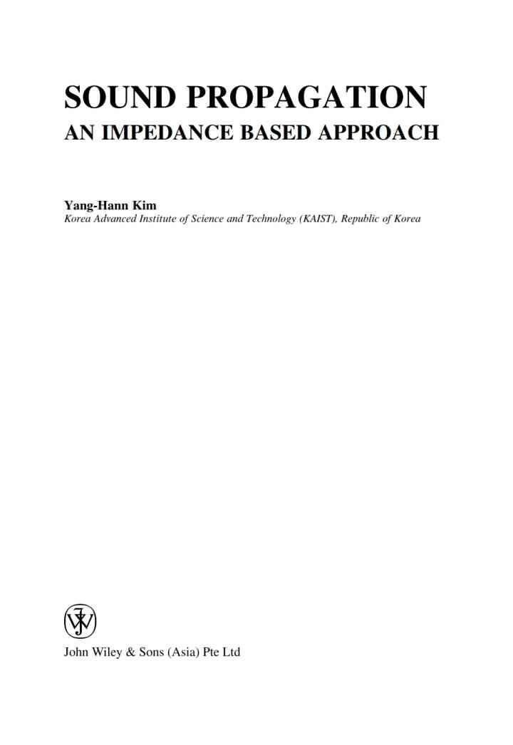 Sound Propagation: An Impedance Based Approach: An Impedance Based Approach