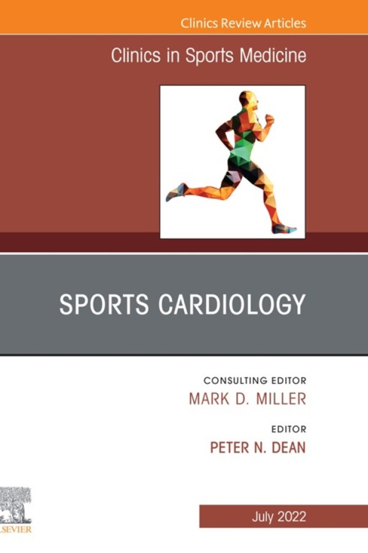 Sports Cardiology, An Issue of Clinics in Sports Medicine