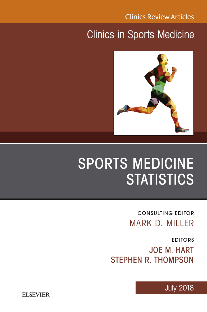 Sports Medicine Statistics, An Issue of Clinics in Sports Medicine