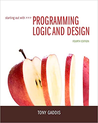 Starting Out with Programming Logic and Design