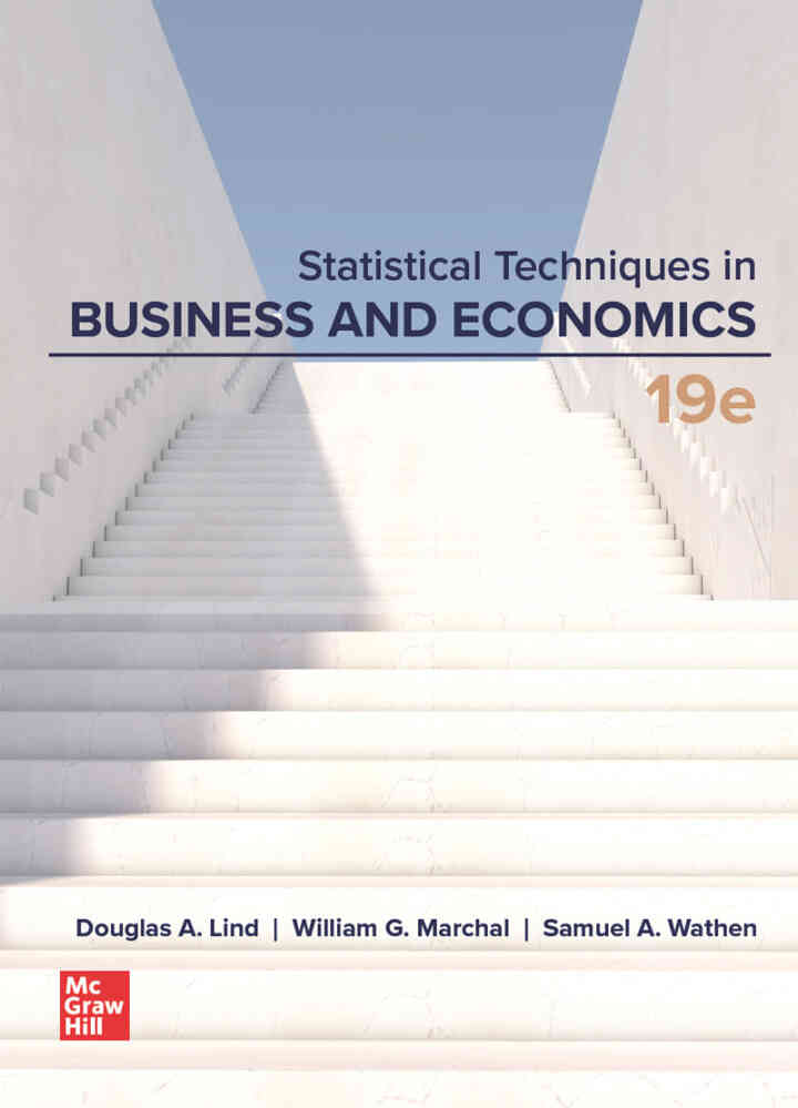 Statistical Techniques in Business and Economics, 19th Edition
