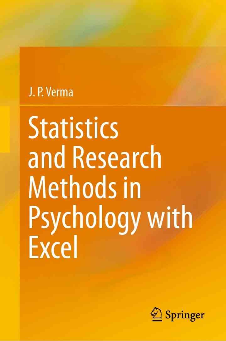 Statistics and Research Methods in Psychology with Excel