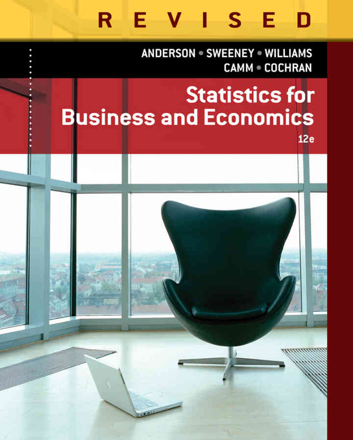 Statistics for Business & Economics Revised 12th Edition