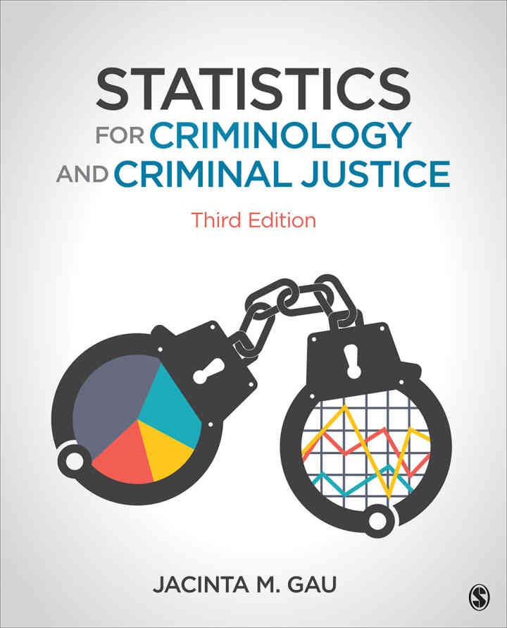 Statistics for Criminology and Criminal Justice, 3rd Edition