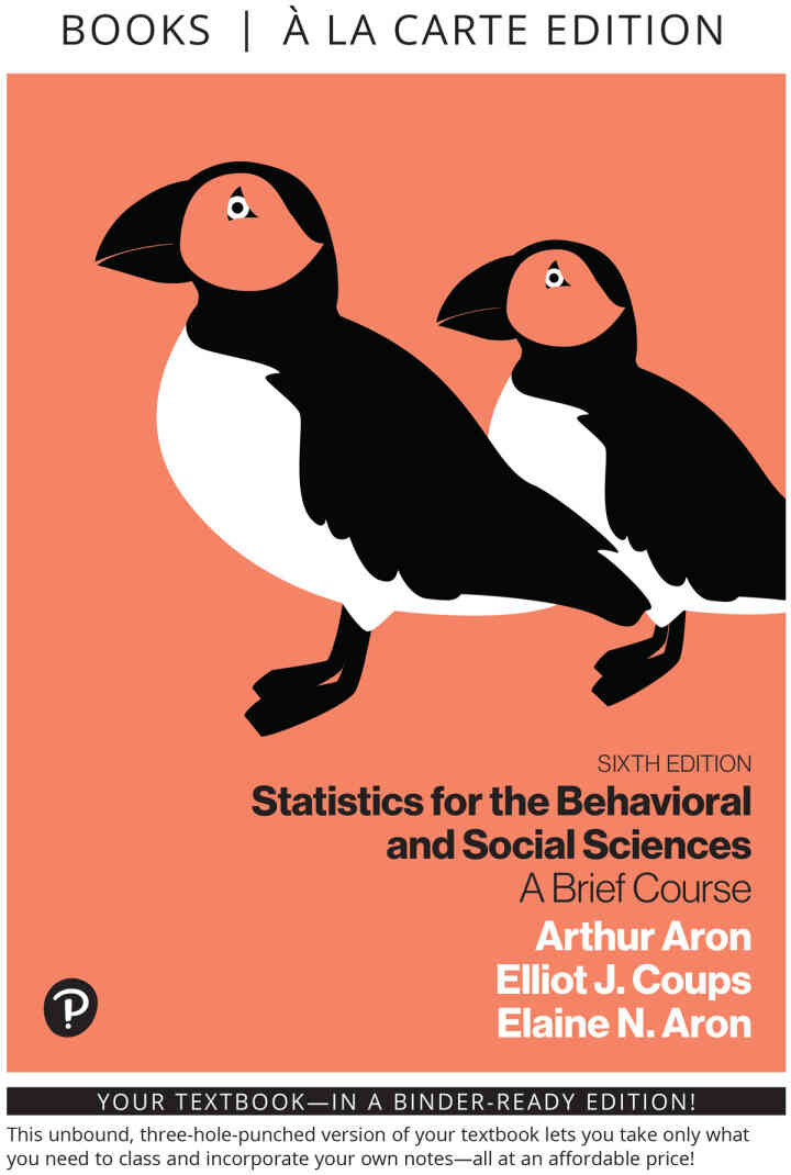 Statistics for the Behavioral and Social Sciences: A Brief Course, 6th Edition