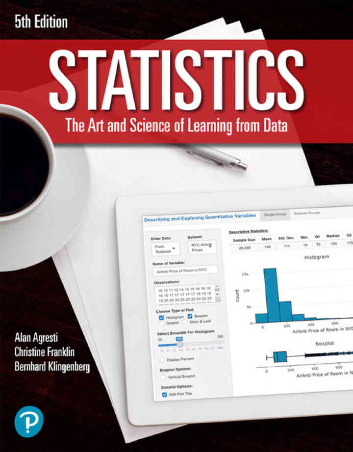 Statistics: The Art and Science of Learning from Data, 5th Edition