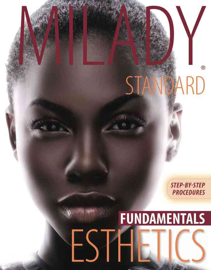 Step-by-Step Procedures for Milady Standard Esthetics: Fundamentals 11th Edition