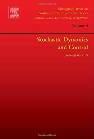 Stochastic Dynamics and Control