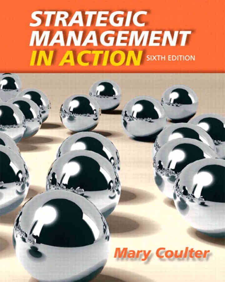 Strategic Management in Action, 6th Edition