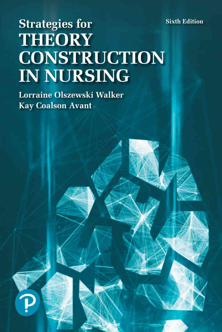 Strategies for Theory Construction in Nursing, 6th Edition