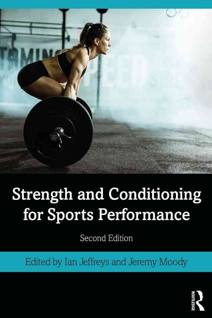 Strength and Conditioning for Sports Performance, 2nd Edition