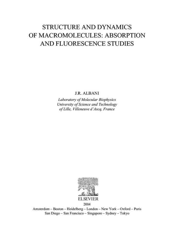 Structure and Dynamics of Macromolecules: Absorption and Fluorescence Studies: Absorption and Fluorescence Studies
