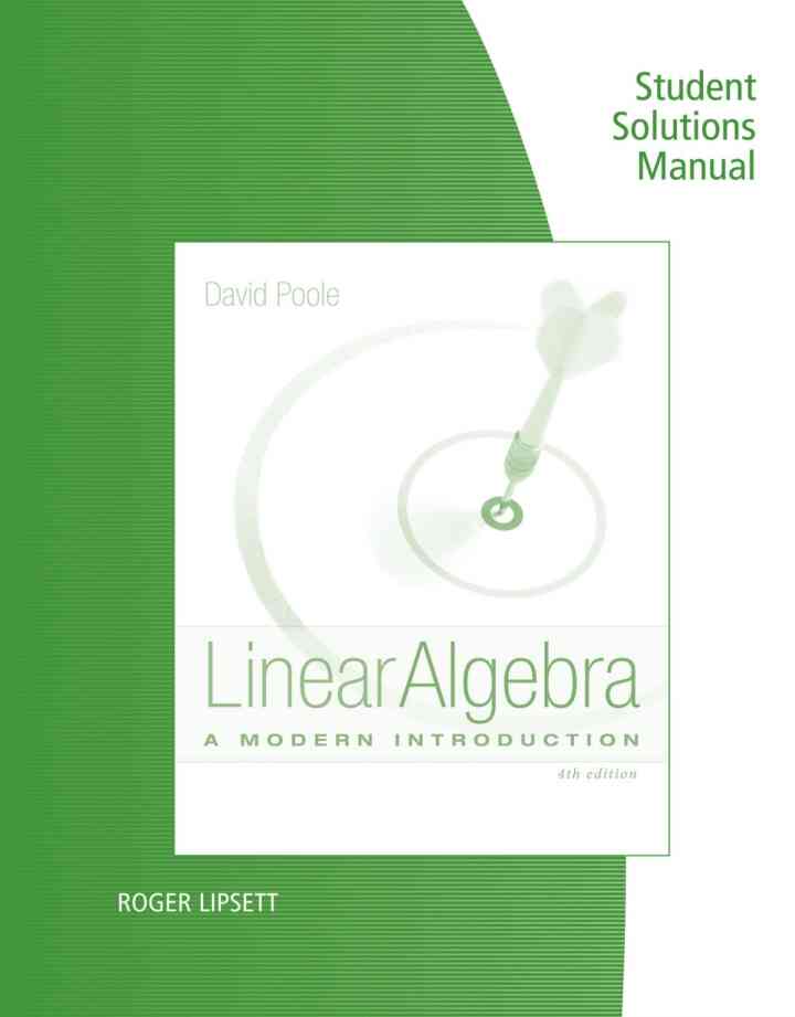 Student Solutions Manual for Poole's Linear Algebra: A Modern Introduction, 4th Edition