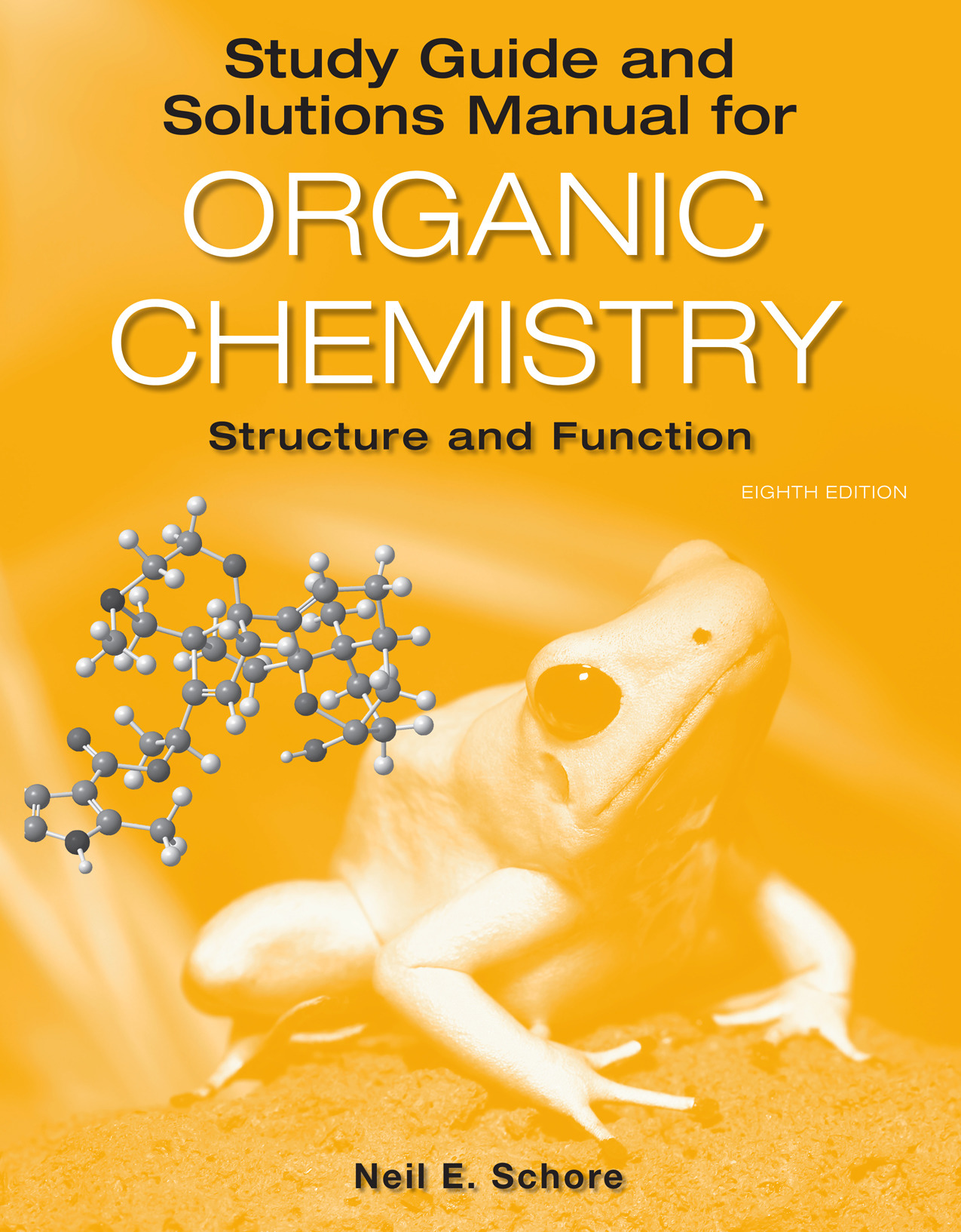 Study Guide/Solutions Manual for Organic Chemistry
