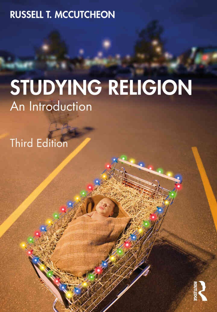 Studying Religion: An Introduction, 3rd Edition