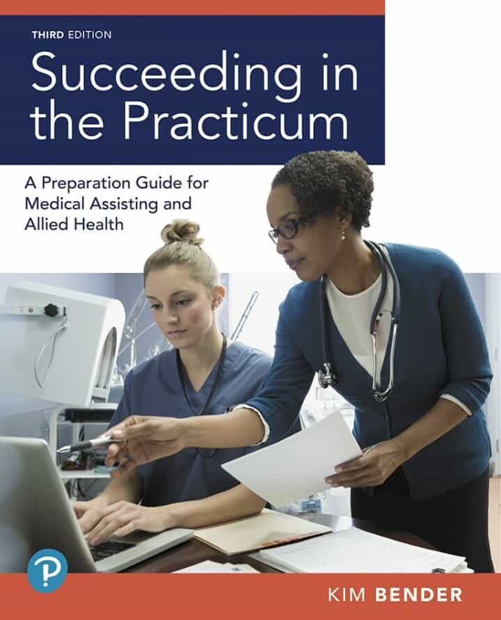Succeeding in the Practicum: A Preparation Guide for Medical Assisting and Allied Health, 3rd Edition