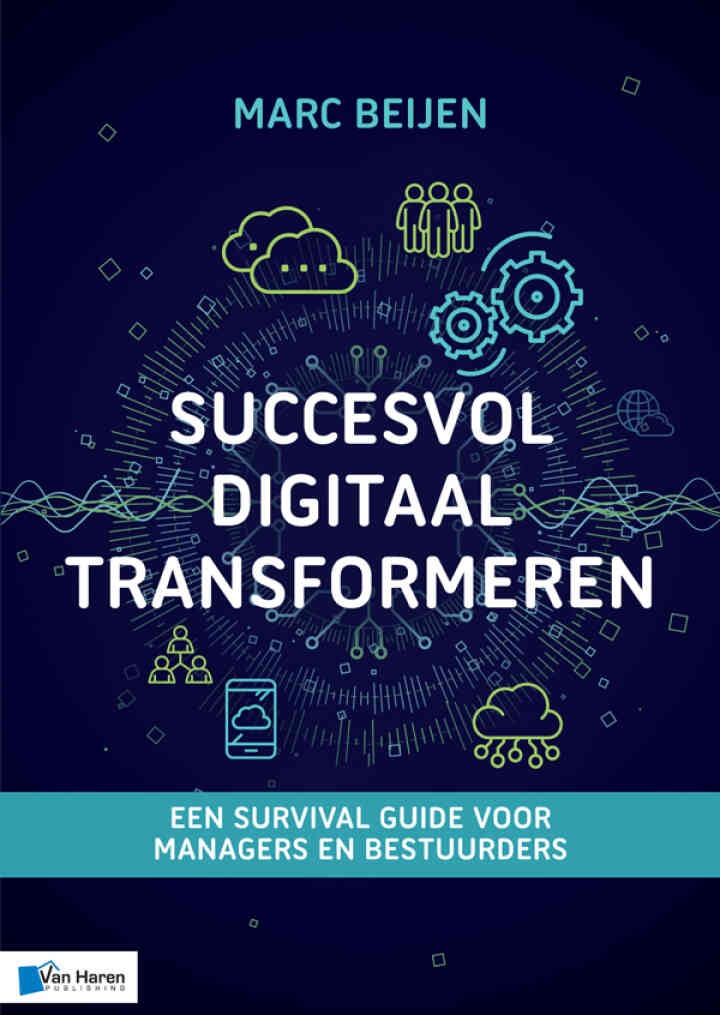 Succesvol Digitaal Transformeren, 1st Edition