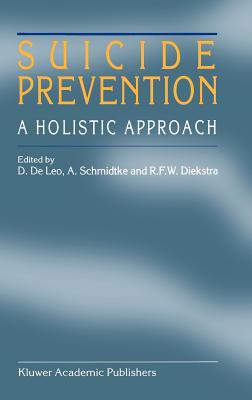 Suicide Prevention: A Holistic Approach