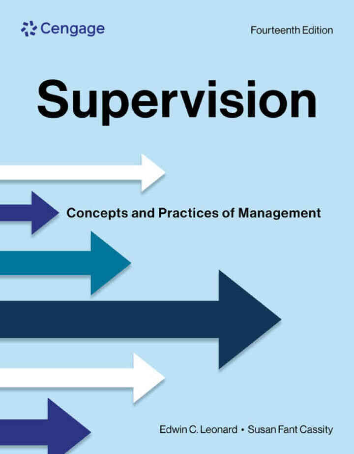 Supervision: Concepts and Practices of Management, 14th Edition