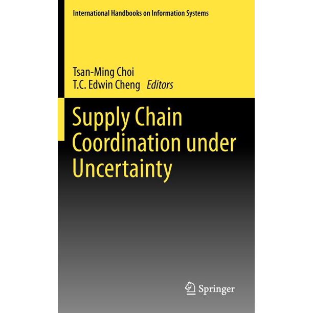 Supply Chain Coordination under Uncertainty