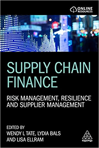 Supply Chain Finance: Risk Management, Resilience and Supplier Management
