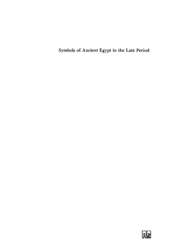 Symbols of Ancient Egypt in the Late Period: The Twenty-first Dynasty, 1st Edition