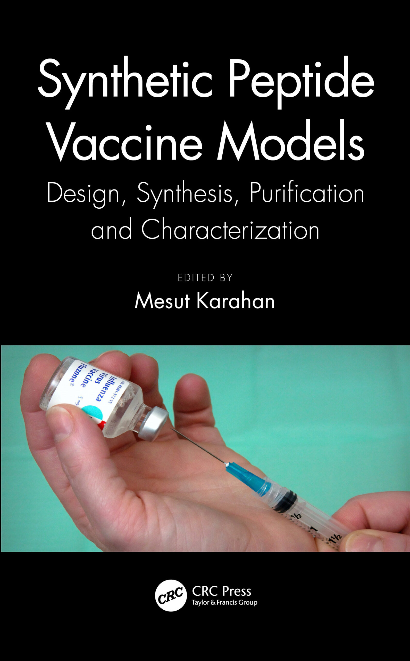 Synthetic Peptide Vaccine Models: Design Synthesis Purification and Characterization
