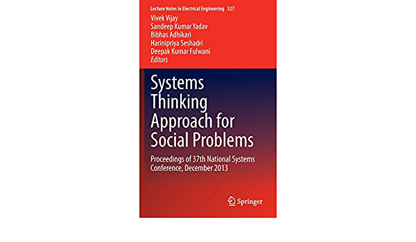 Systems Thinking Approach for Social Problems: Proceedings of 37th National Systems Conference, December 2013