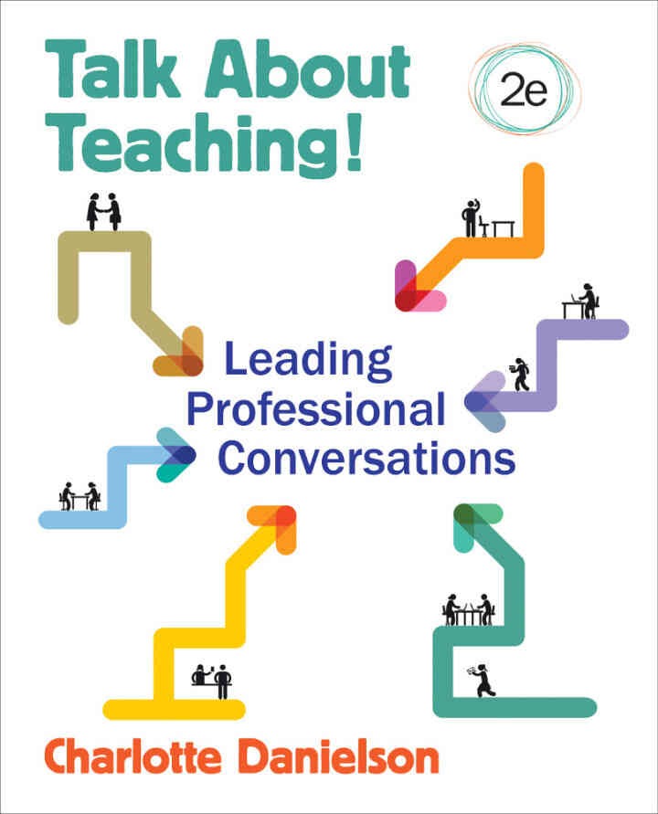 Talk About Teaching!: Leading Professional Conversations, 2nd Edition