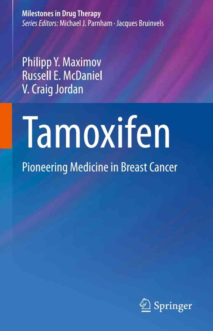 Tamoxifen: Pioneering Medicine in Breast Cancer