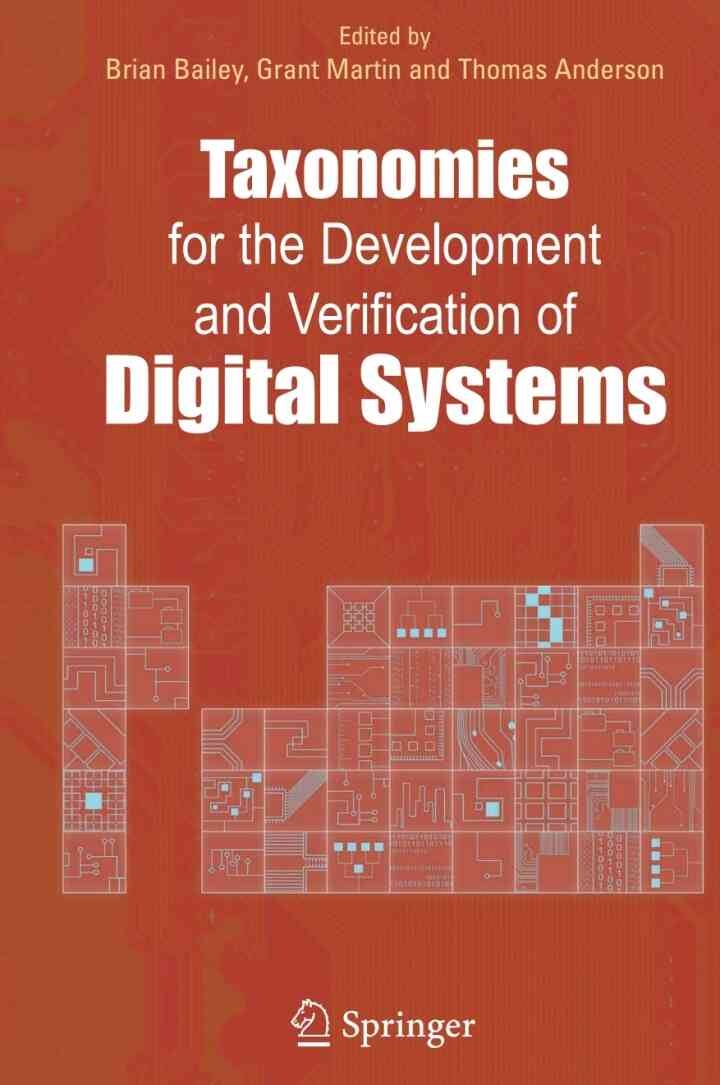 Taxonomies for the Development and Verification of Digital Systems, 1st Edition