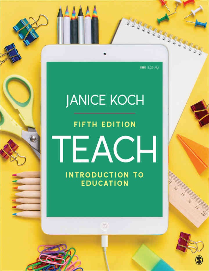 Teach: Introduction to Education, 5th Edition