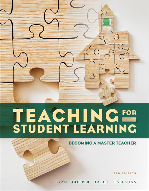 Teaching for Student Learning: Becoming a Master Teacher 3rd Edition