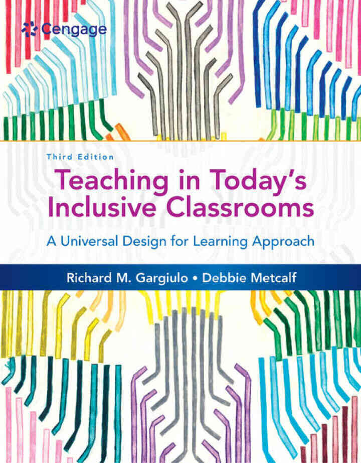 Teaching in Today's Inclusive Classrooms: A Universal Design for Learning Approach 3rd Edition