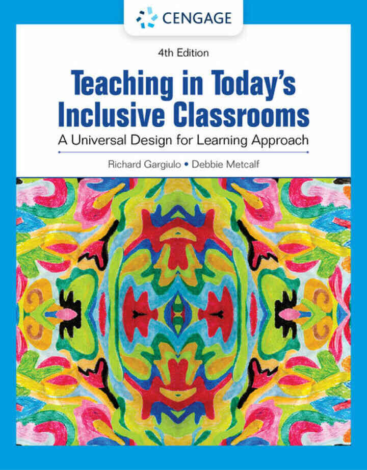 Teaching in Today's Inclusive Classrooms: A Universal Design for Learning Approach 4th Edition