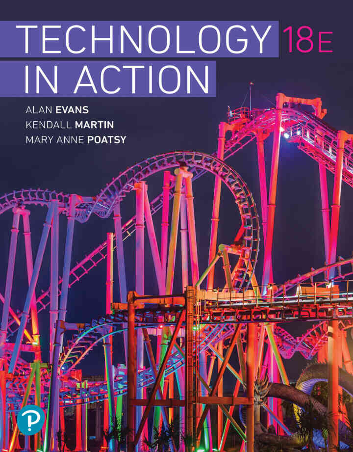 Technology in Action, 18th Edition