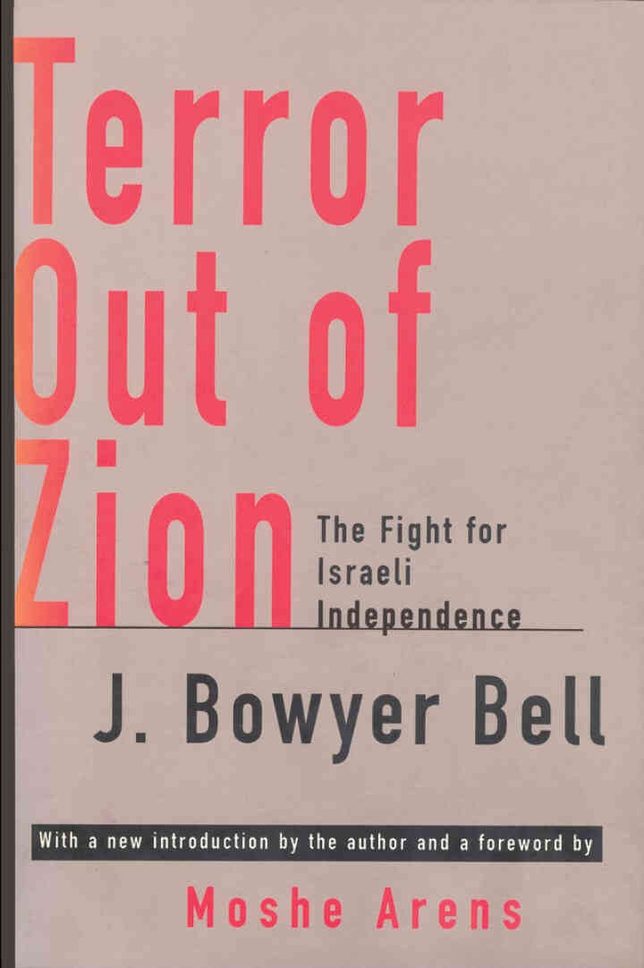 Terror Out of Zion: Fight for Israeli Independence, 1st Edition