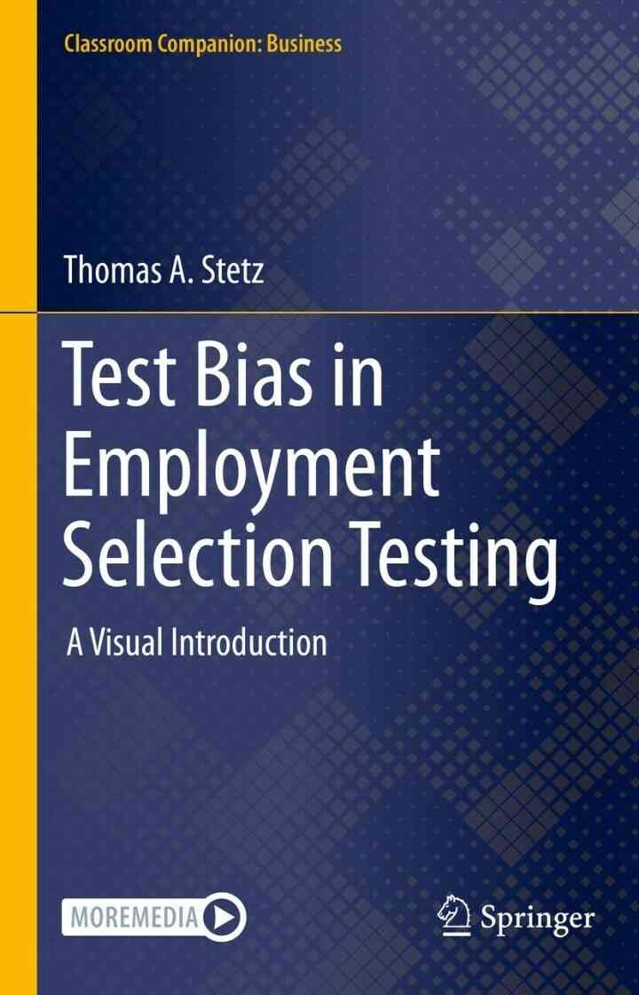 Test Bias in Employment Selection Testing: A Visual Introduction