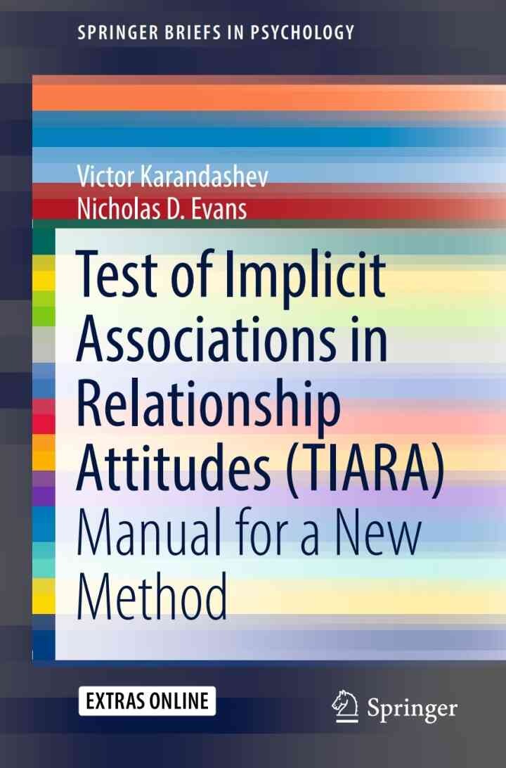 Test of Implicit Associations in Relationship Attitudes (TIARA): Manual for a New Method