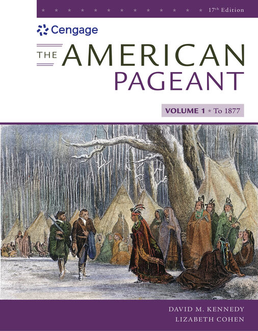 The American Pageant, Volume I, 17th Edition