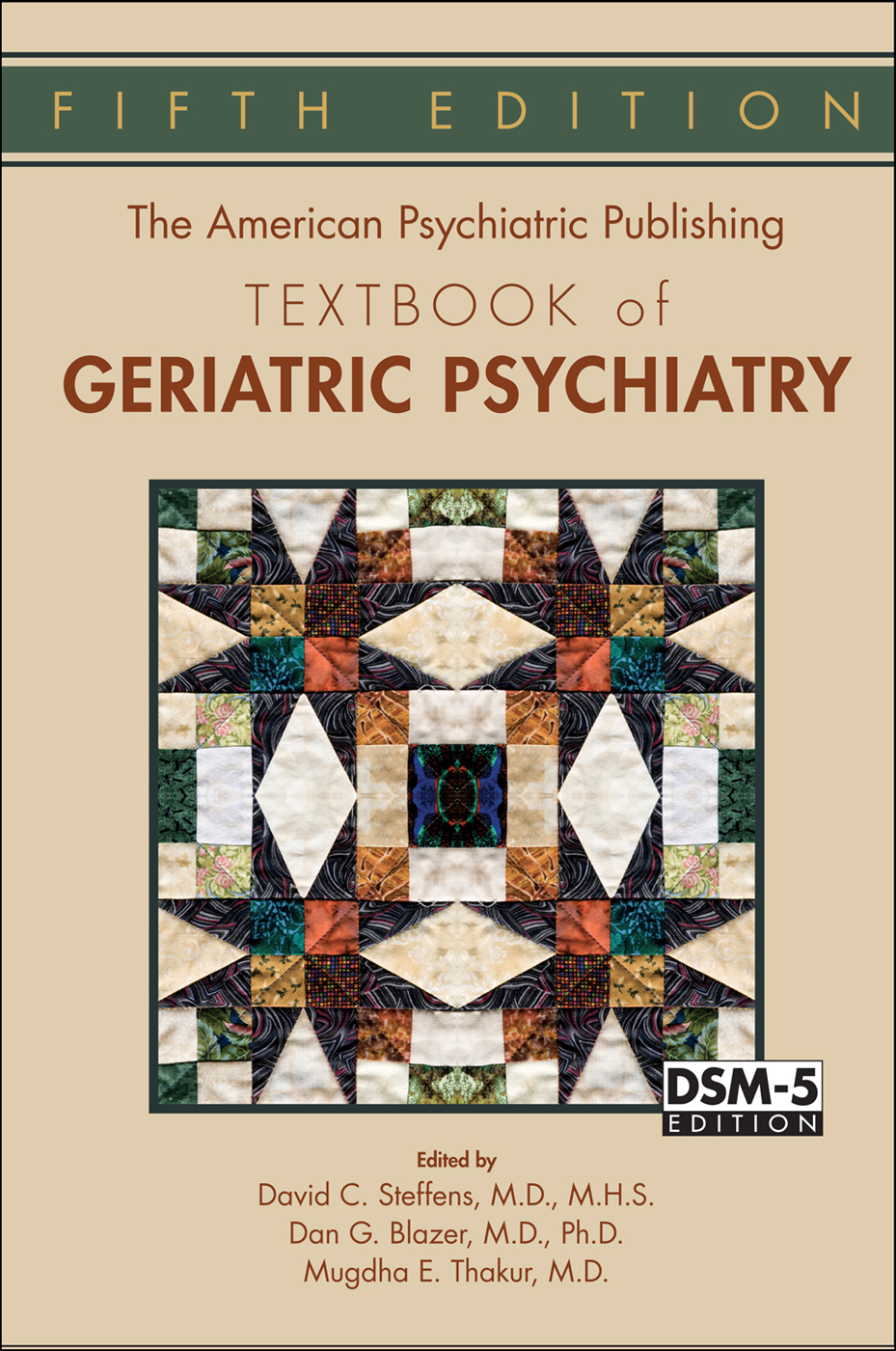 The American Psychiatric Publishing Textbook of Geriatric Psychiatry 5th edition