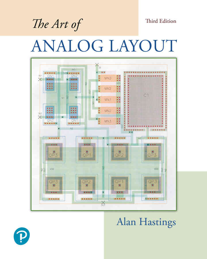 The Art of Analog Layout, 3rd Edition