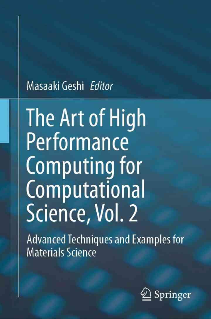 The Art of High Performance Computing for Computational Science Vol. 2: Advanced Techniques and Examples for Materials Science