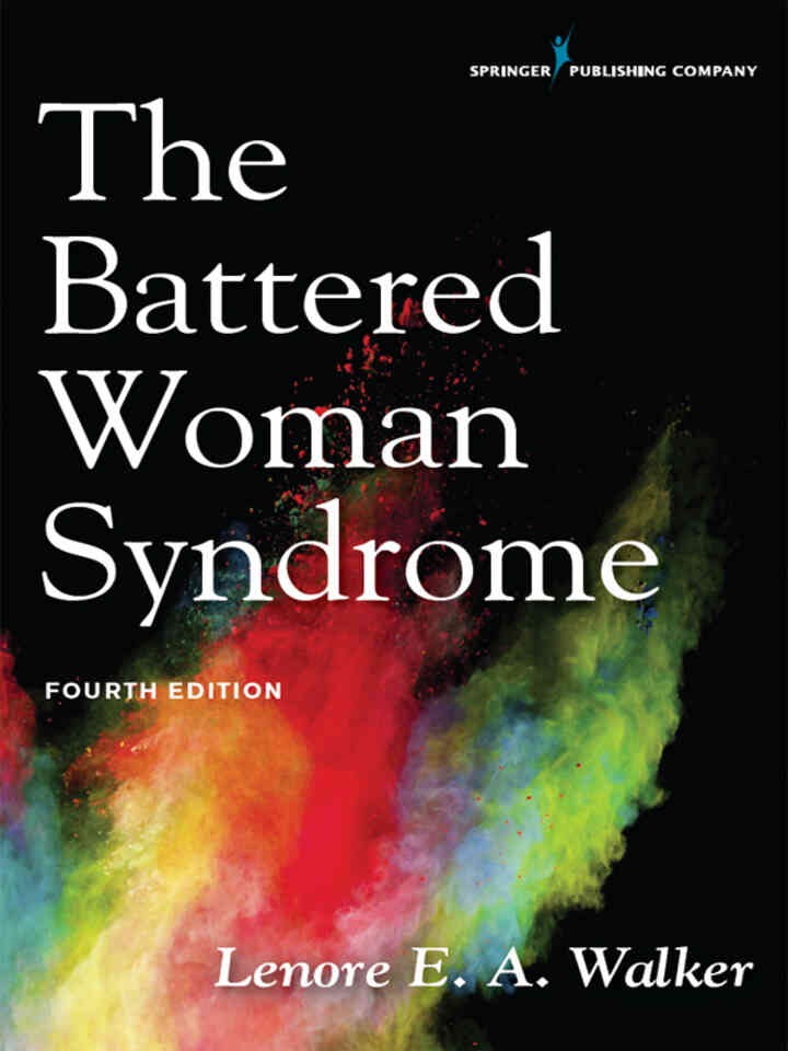 The Battered Woman Syndrome, 4th Edition